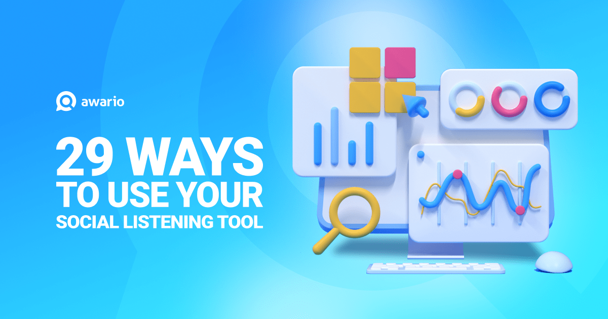 29 best ways to use social listening tool